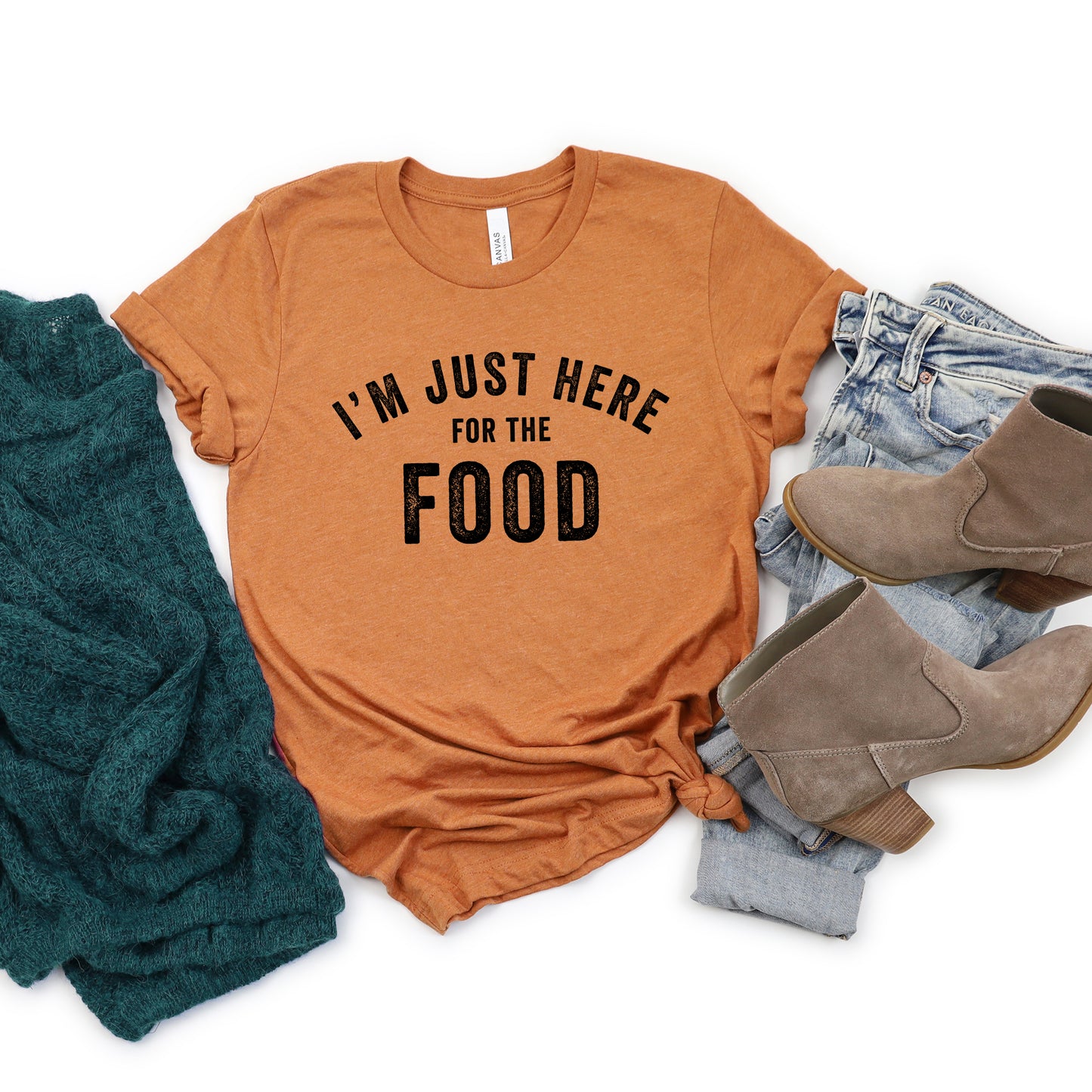 I'm Just Here For The Food | Short Sleeve Crew Neck