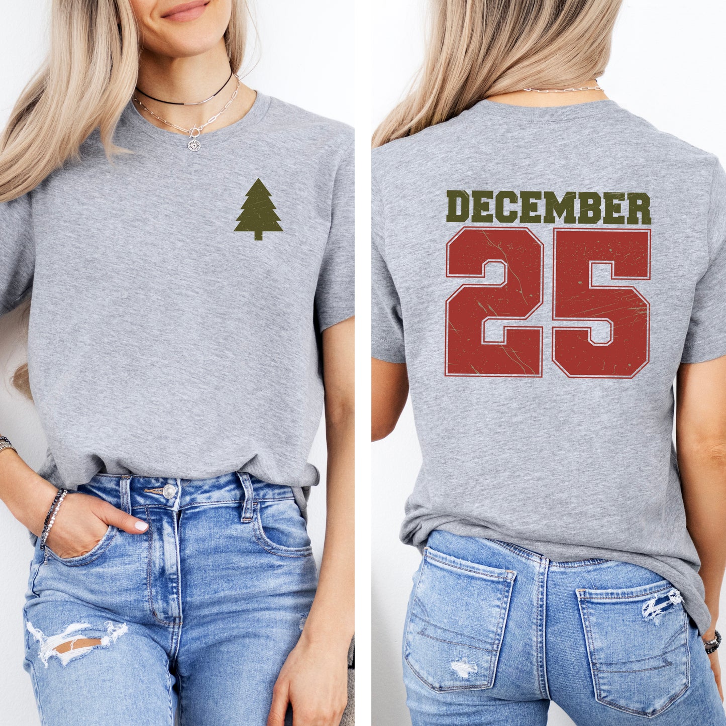 December Twenty Fifth | Front & Back Short Sleeve Graphic Tee