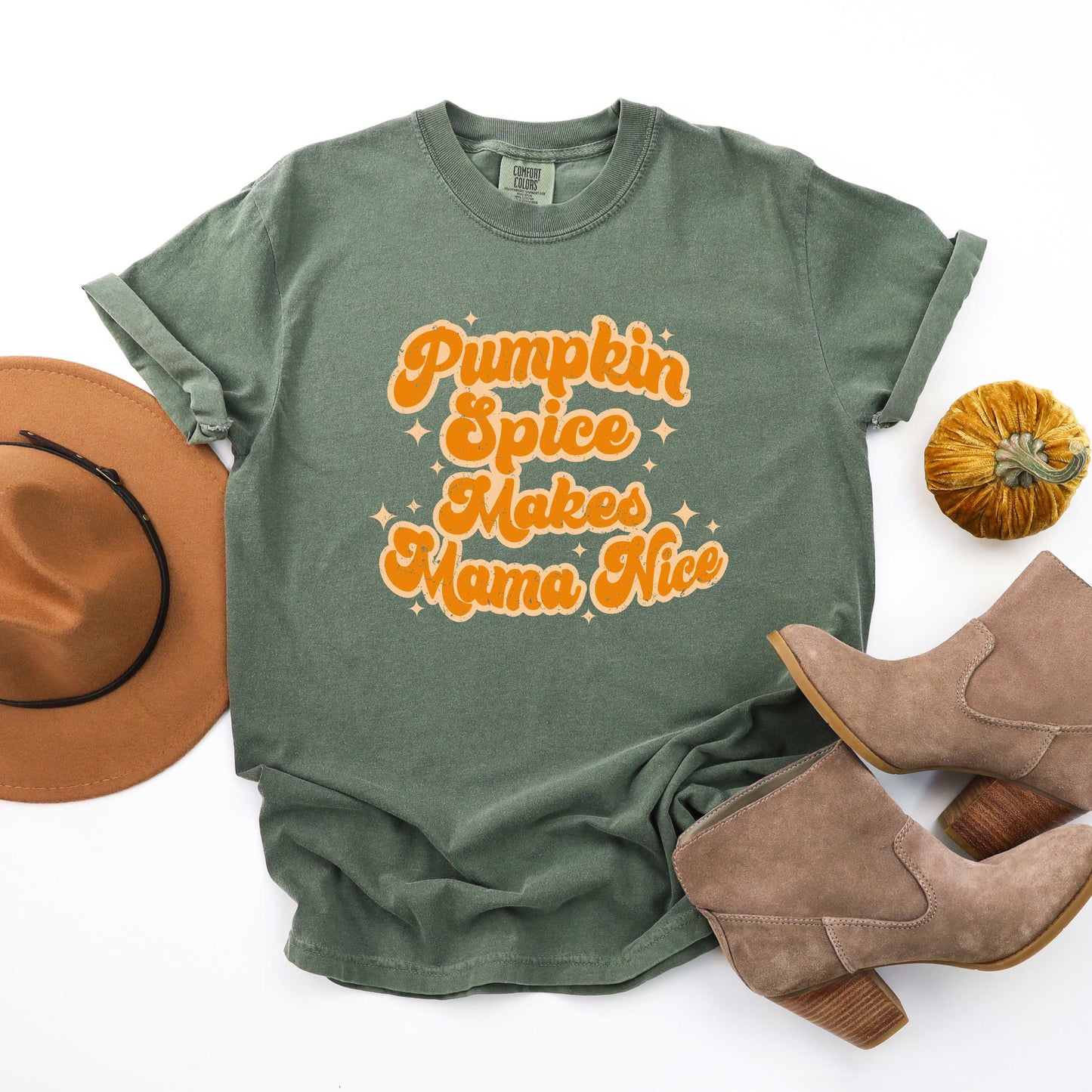 Pumpkin Spice Makes Mama Nice | Garment Dyed Tee