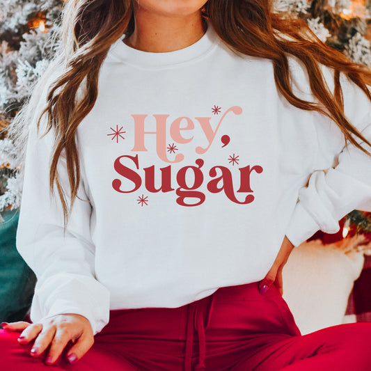 Hey Sugar | Sweatshirt