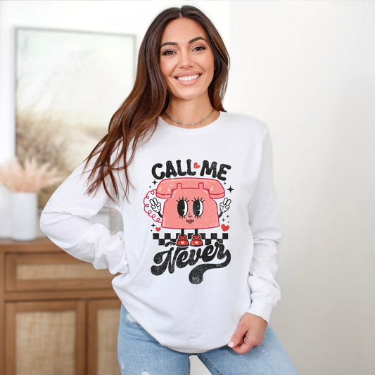 Call Me Never Phone | Long Sleeve Crew Neck