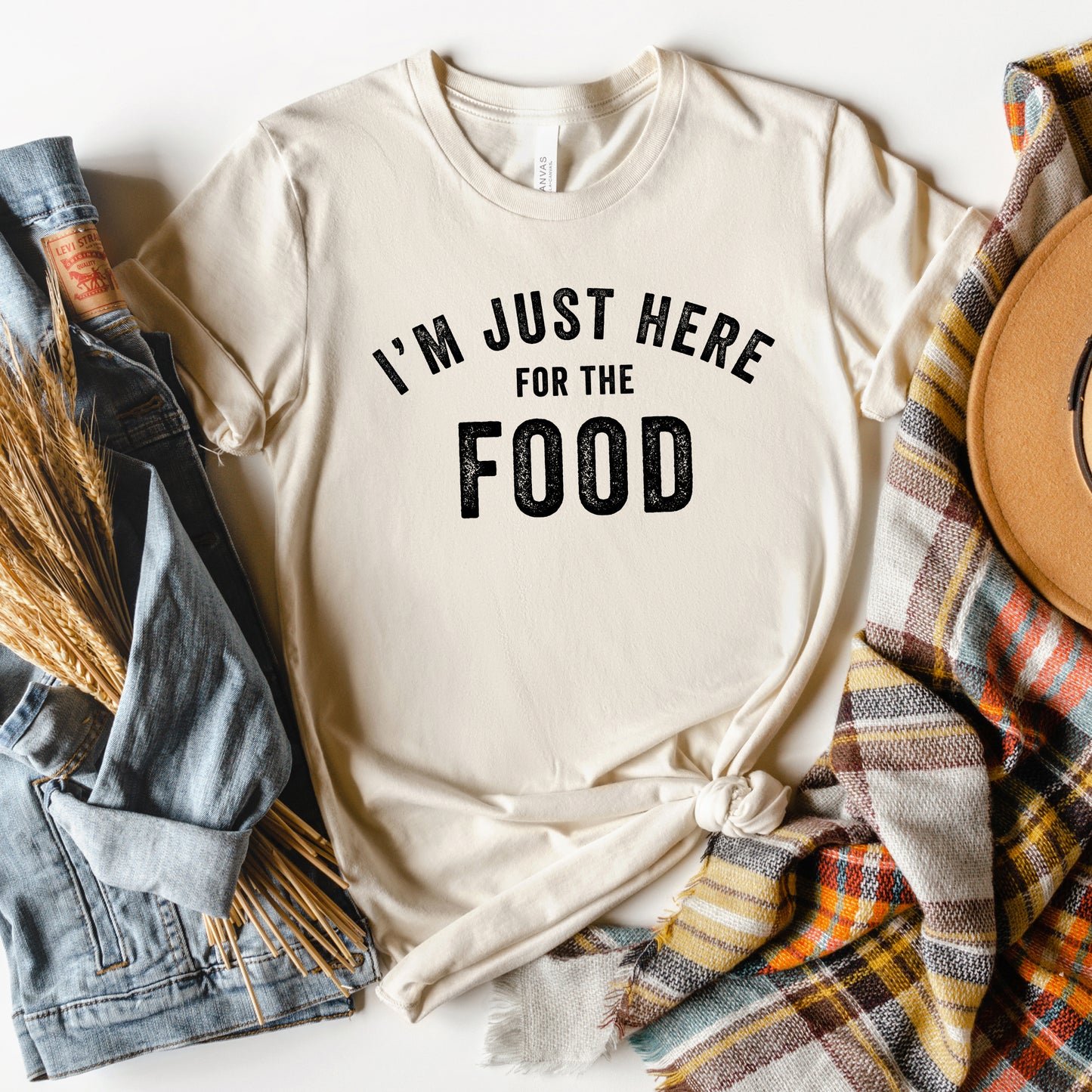 I'm Just Here For The Food | Short Sleeve Crew Neck