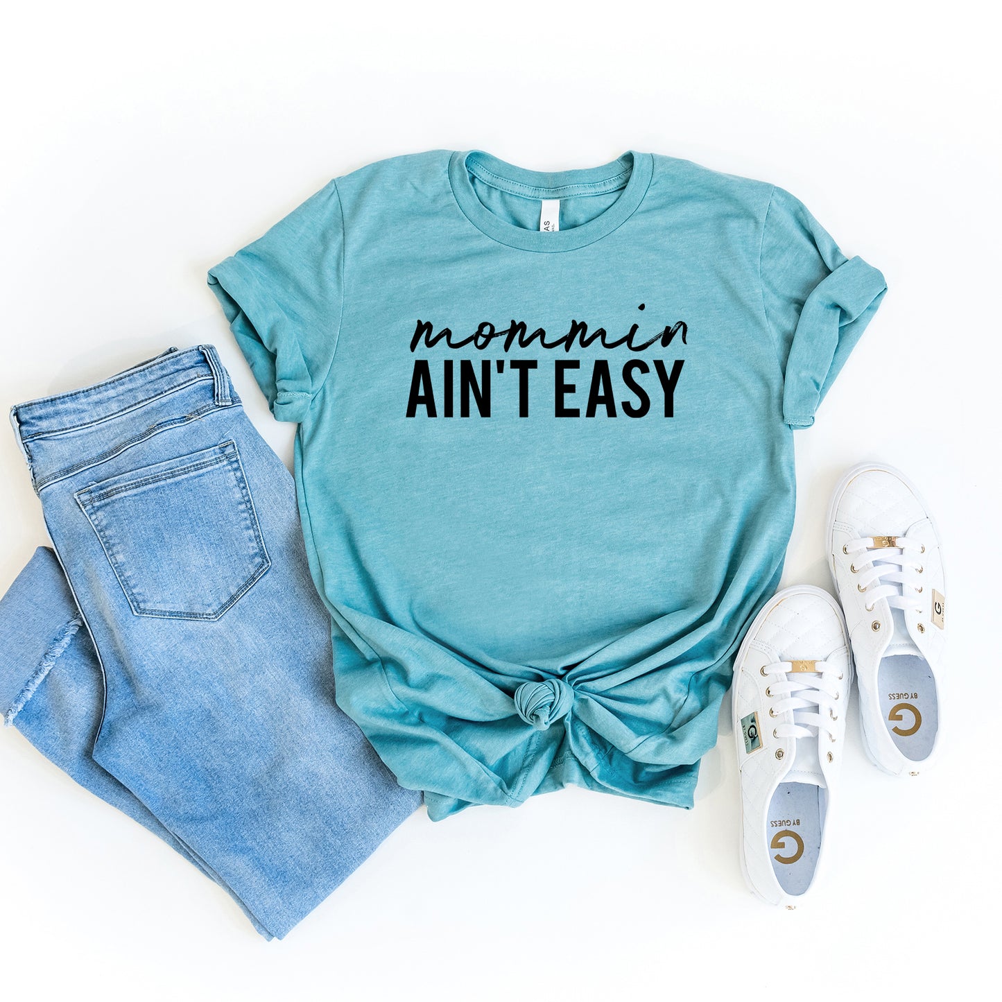 Mommin Ain't Easy | Short Sleeve Graphic Tee