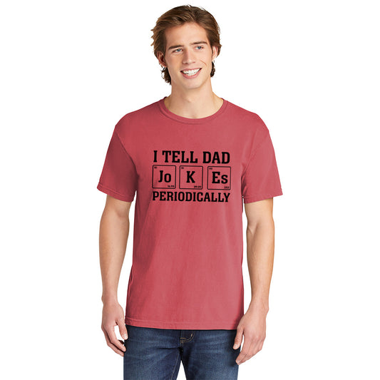 Dad Jokes Periodically | Men's Garment Dyed Tee