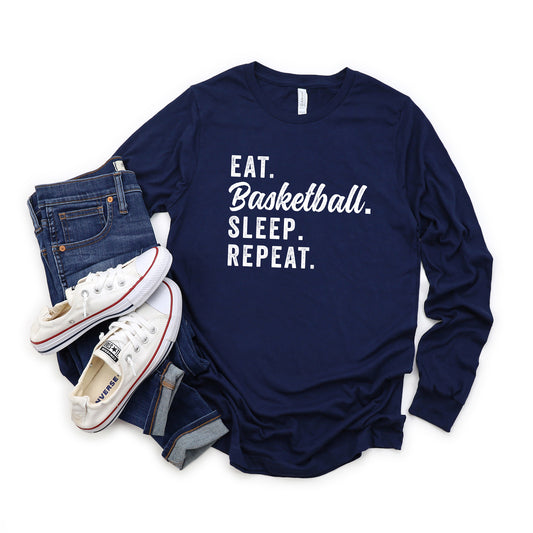 Eat Basketball Sleep Repeat | Long Sleeve Crew Neck