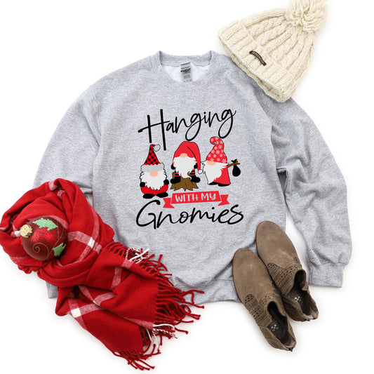 Hanging With My Gnomies | Sweatshirt