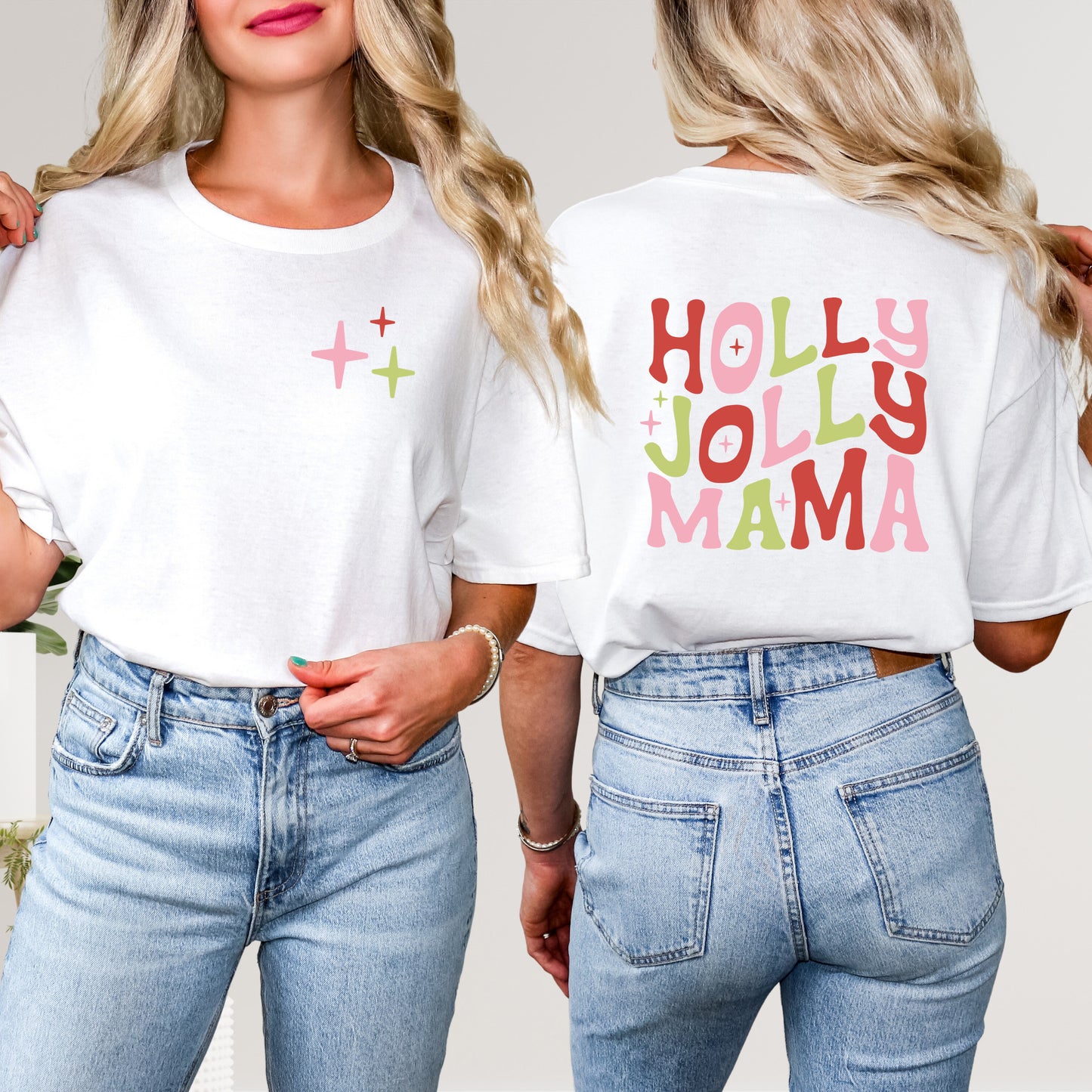 Holly Jolly Mama Colorful | Front & Back Short Sleeve Graphic Tee