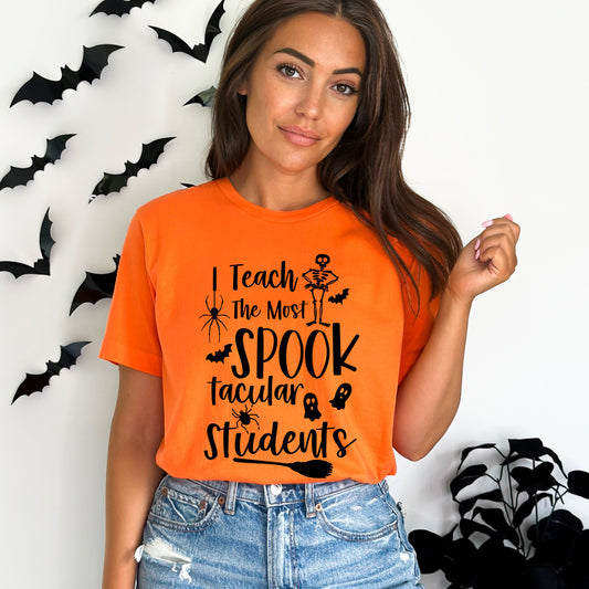 I Teach the Most Spooktacular Students | Short Sleeve Graphic Tee