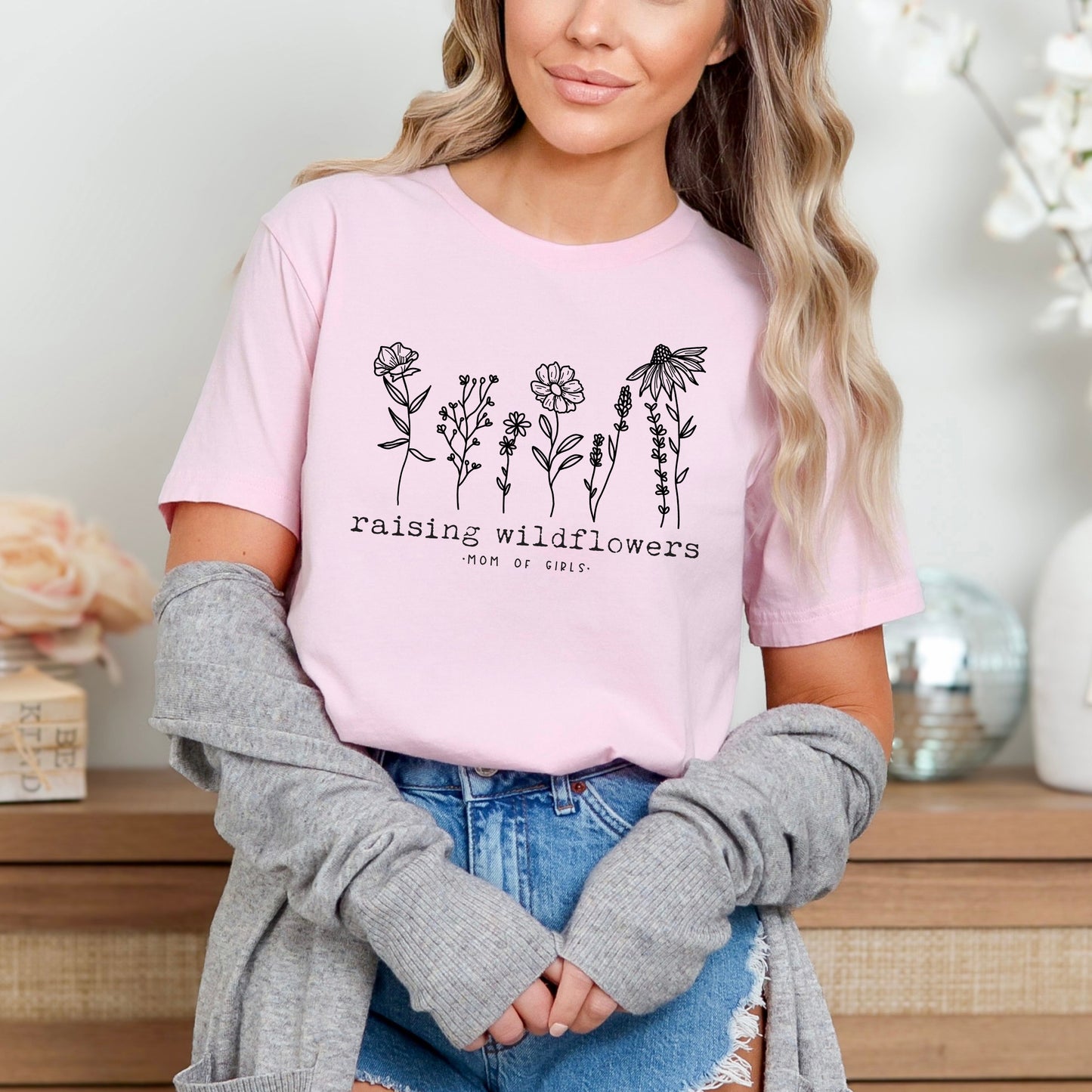 Raising Wildflowers Mom Of Girls | Short Sleeve Graphic Tee