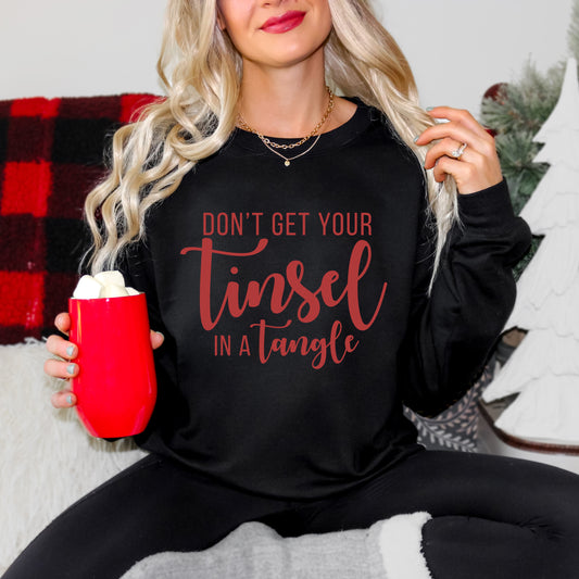 Don't Get Your Tinsel In A Tangle | Sweatshirt