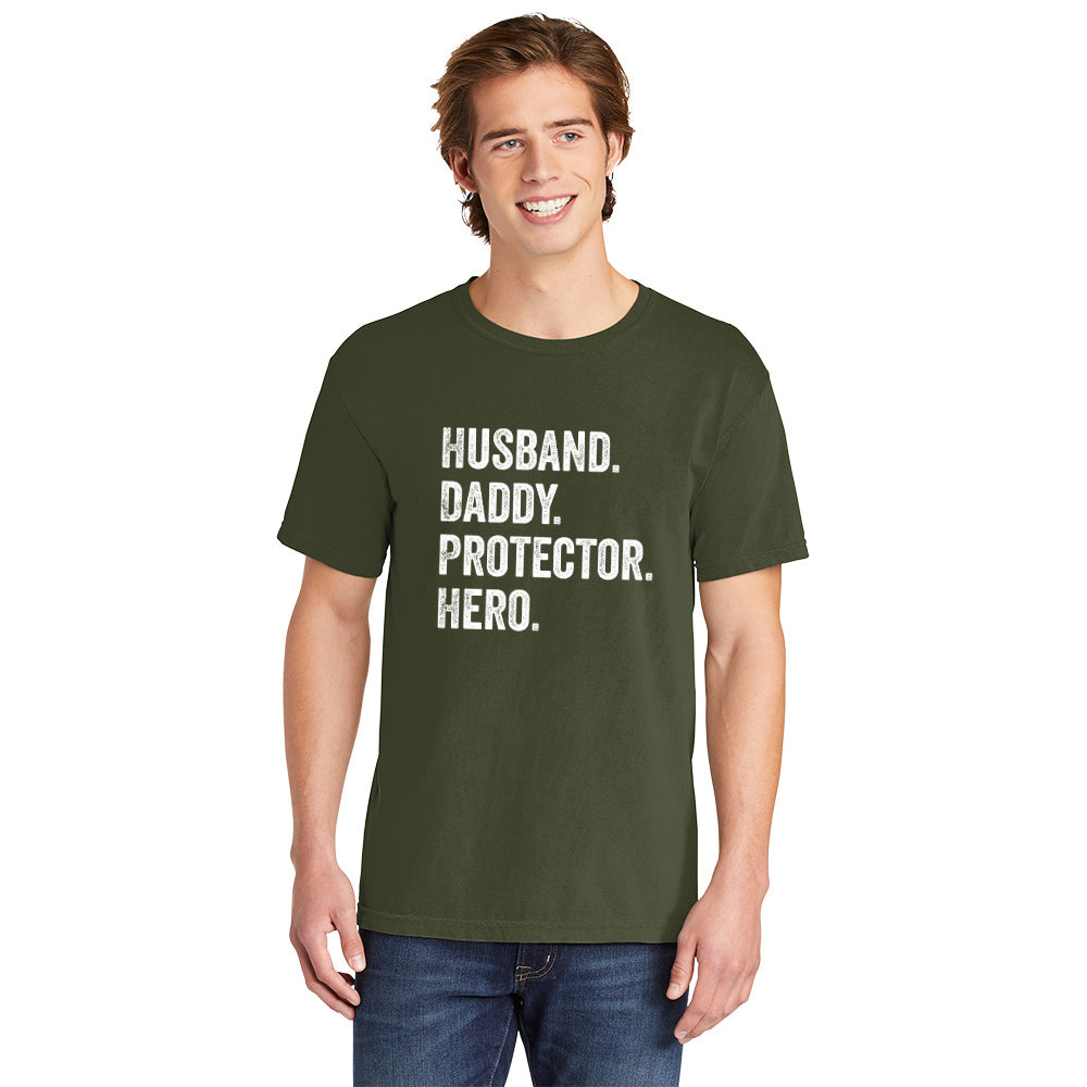 Husband Daddy Protector Hero | Men's Garment Dyed Tee