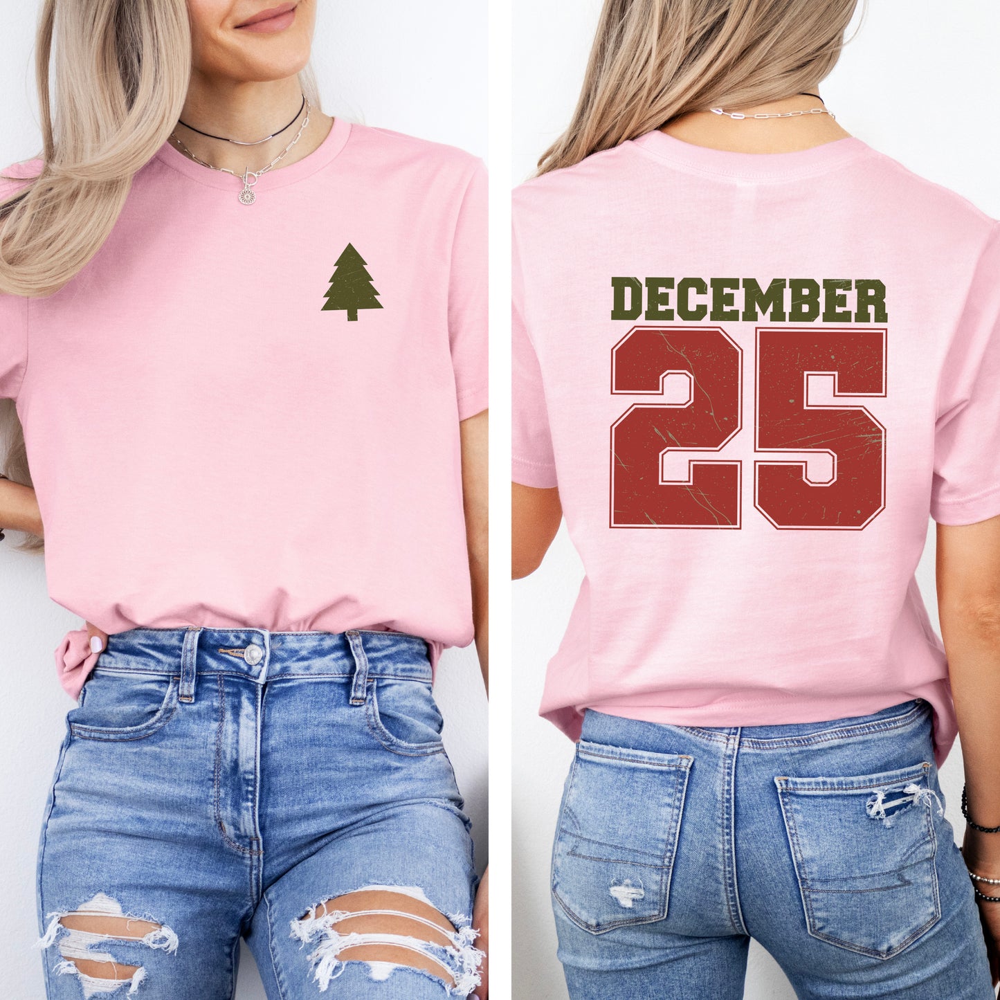 December Twenty Fifth | Front & Back Short Sleeve Graphic Tee