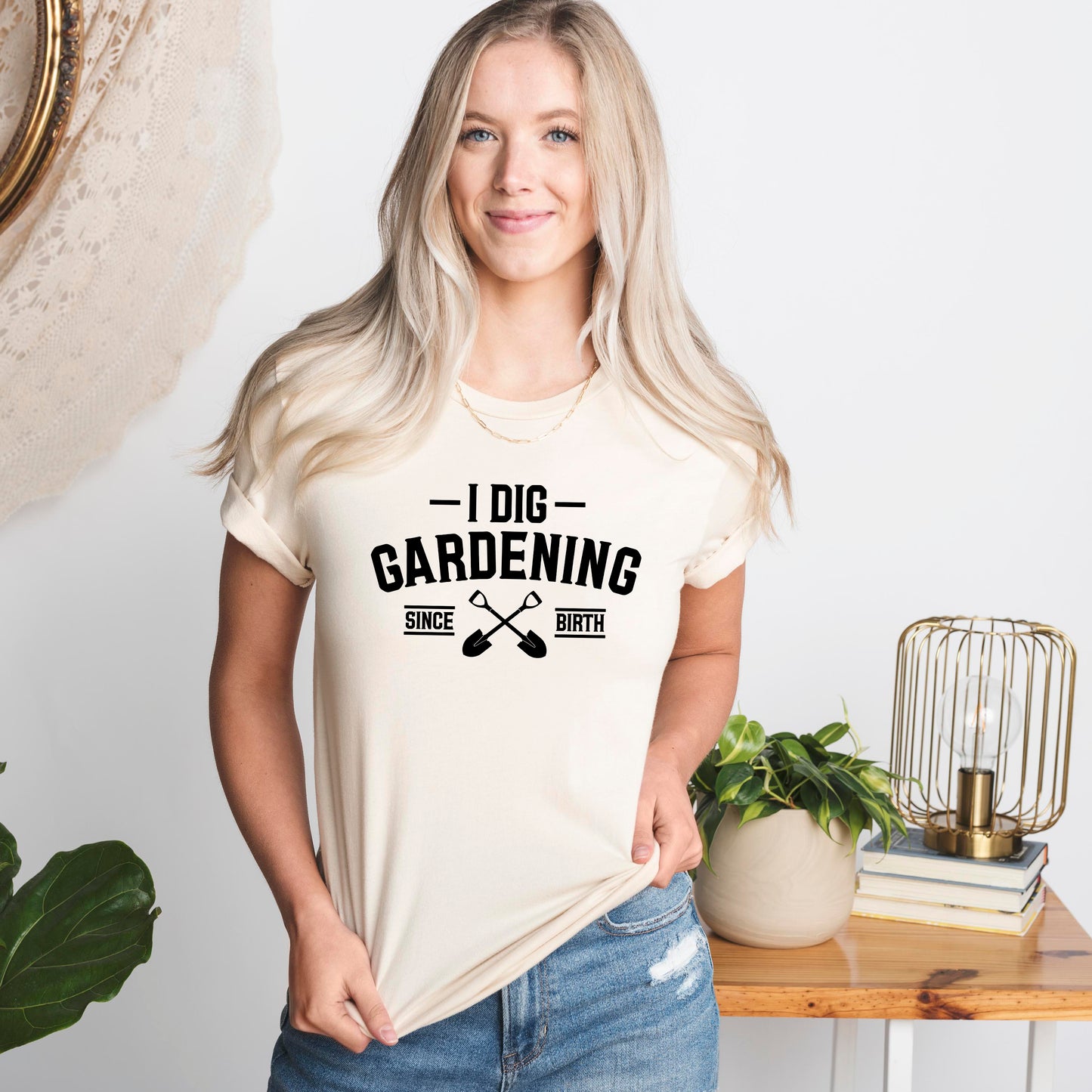 I Dig Gardening  | Short Sleeve Graphic Tee