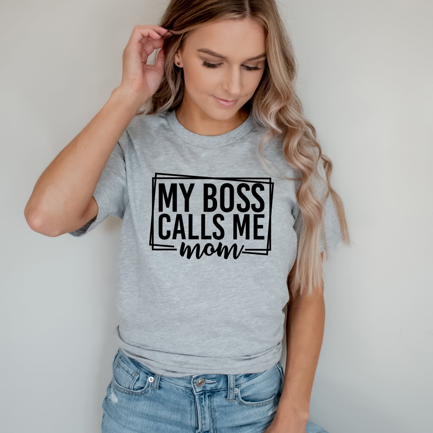 My Boss Calls Me Mom | Short Sleeve Graphic Tee