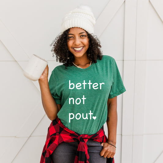 Better Not Pout Heart | Short Sleeve Crew Neck