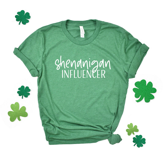 Shenanigan Influencer | Short Sleeve Graphic Tee