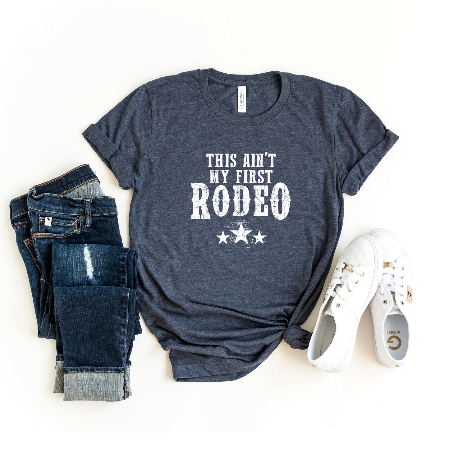 This Ain't My First Rodeo | Short Sleeve Graphic Tee