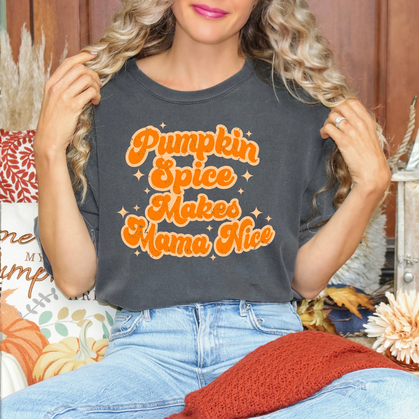 Pumpkin Spice Makes Mama Nice | Garment Dyed Tee