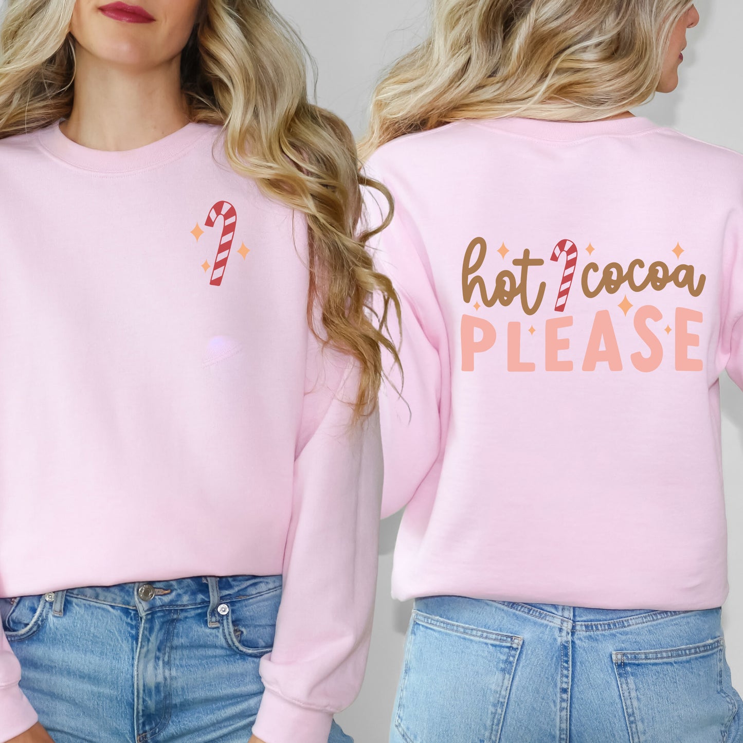 Hot Cocoa Please | Sweatshirt Front and Back Design