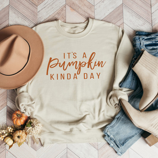 It's A Pumpkin Kinda Day | Sweatshirt