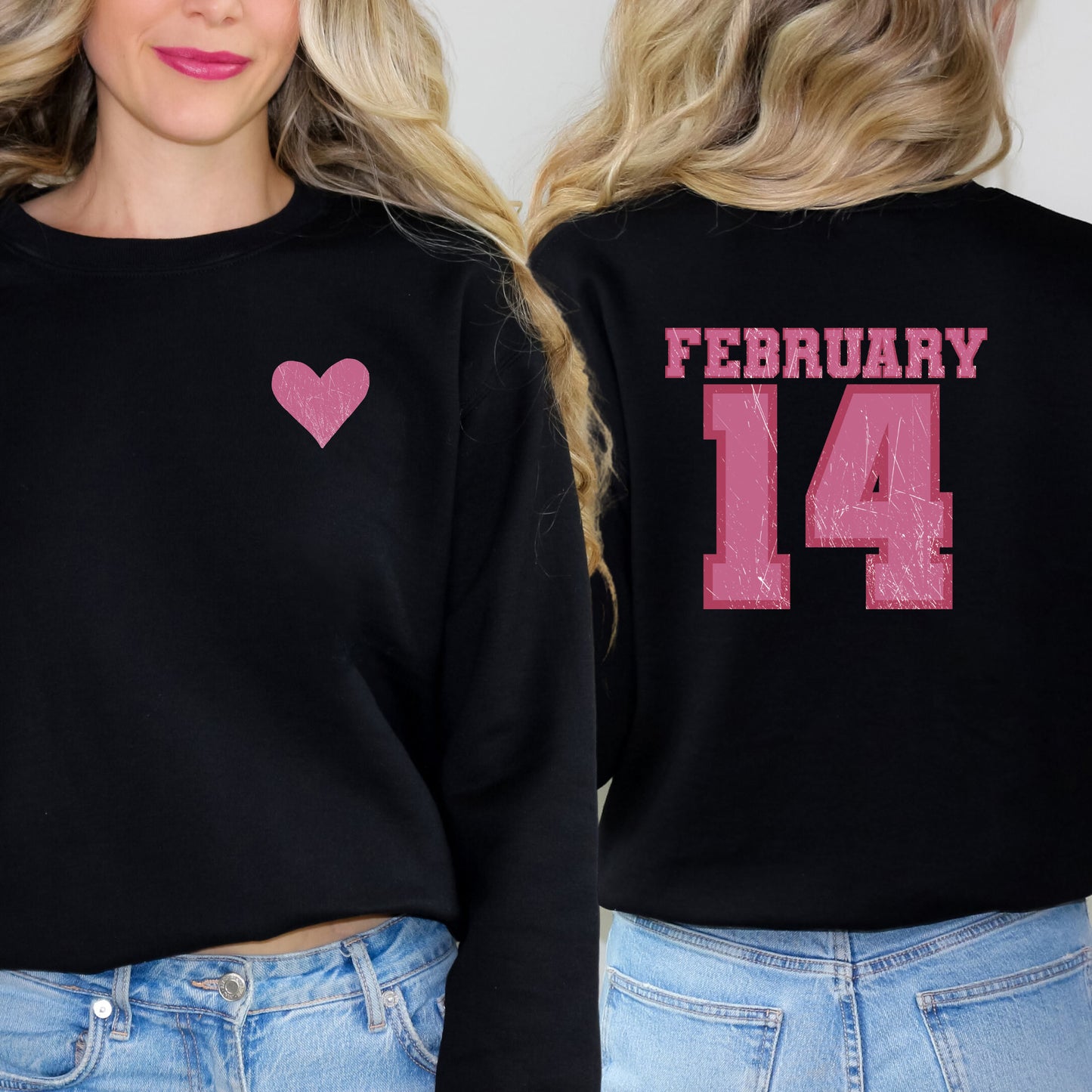 February Fourteenth | Front And Back Sweatshirt