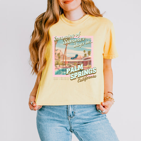 Dreaming Of Palm Springs | Relaxed Fit Cropped Tee