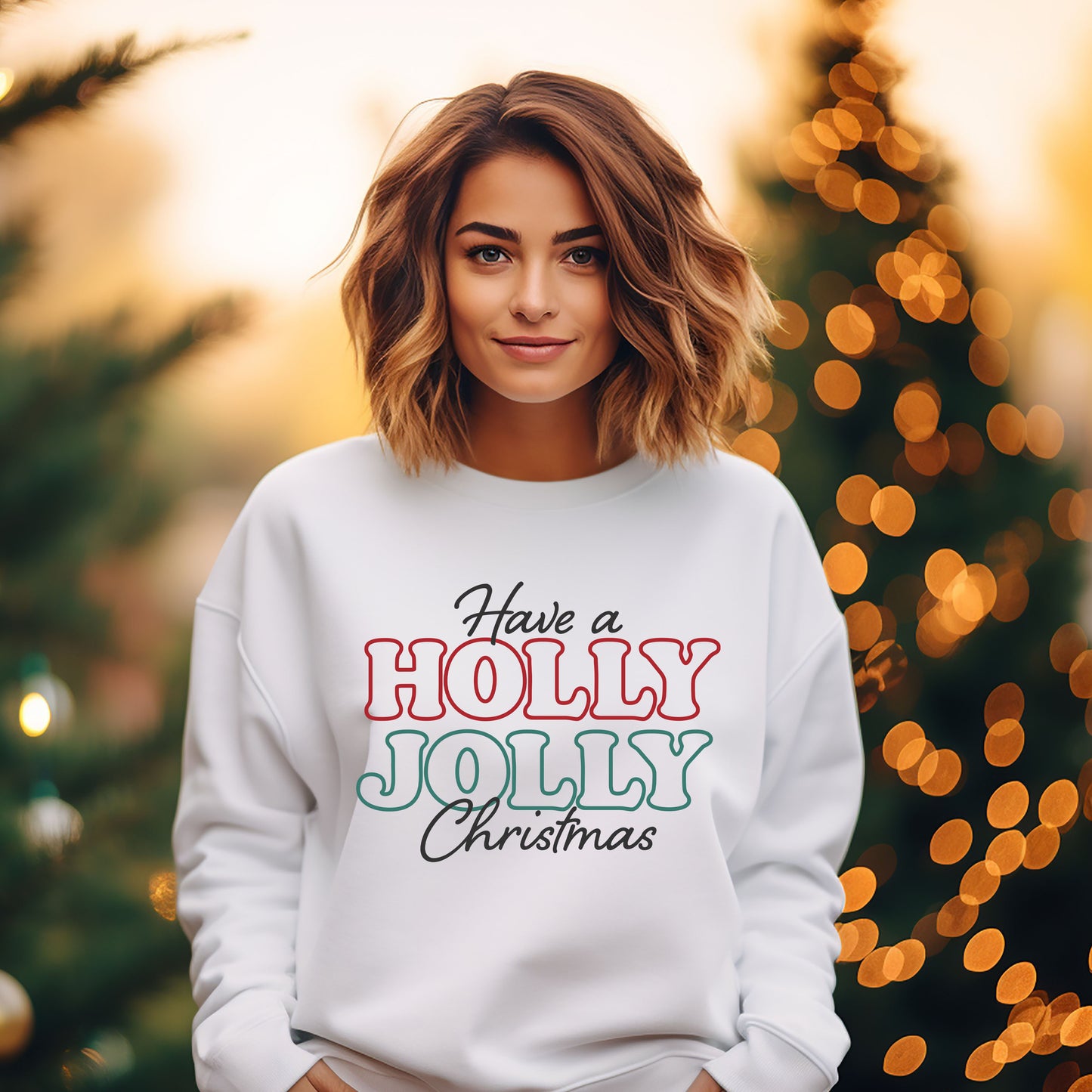 Have A Holly Jolly Christmas | Sweatshirt