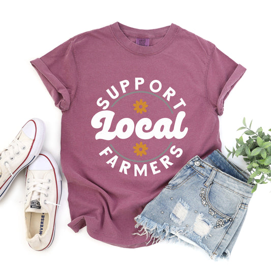 Support Local Farmers Flowers  | Garment Dyed Tee