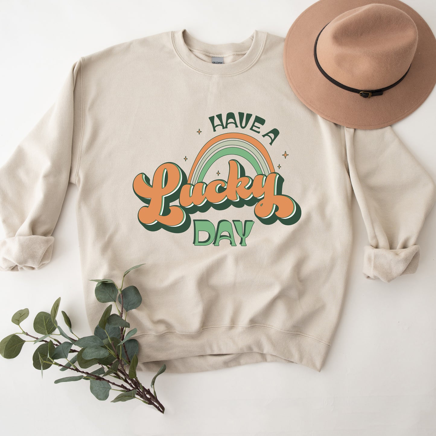 Have A Lucky Day | Sweatshirt