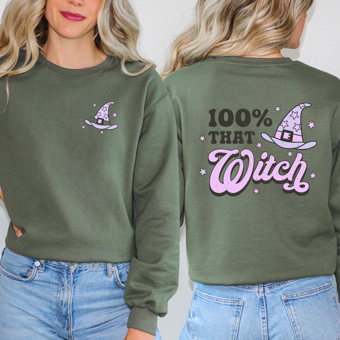 Purple 100% That Witch | Sweatshirt | Front and Back Design