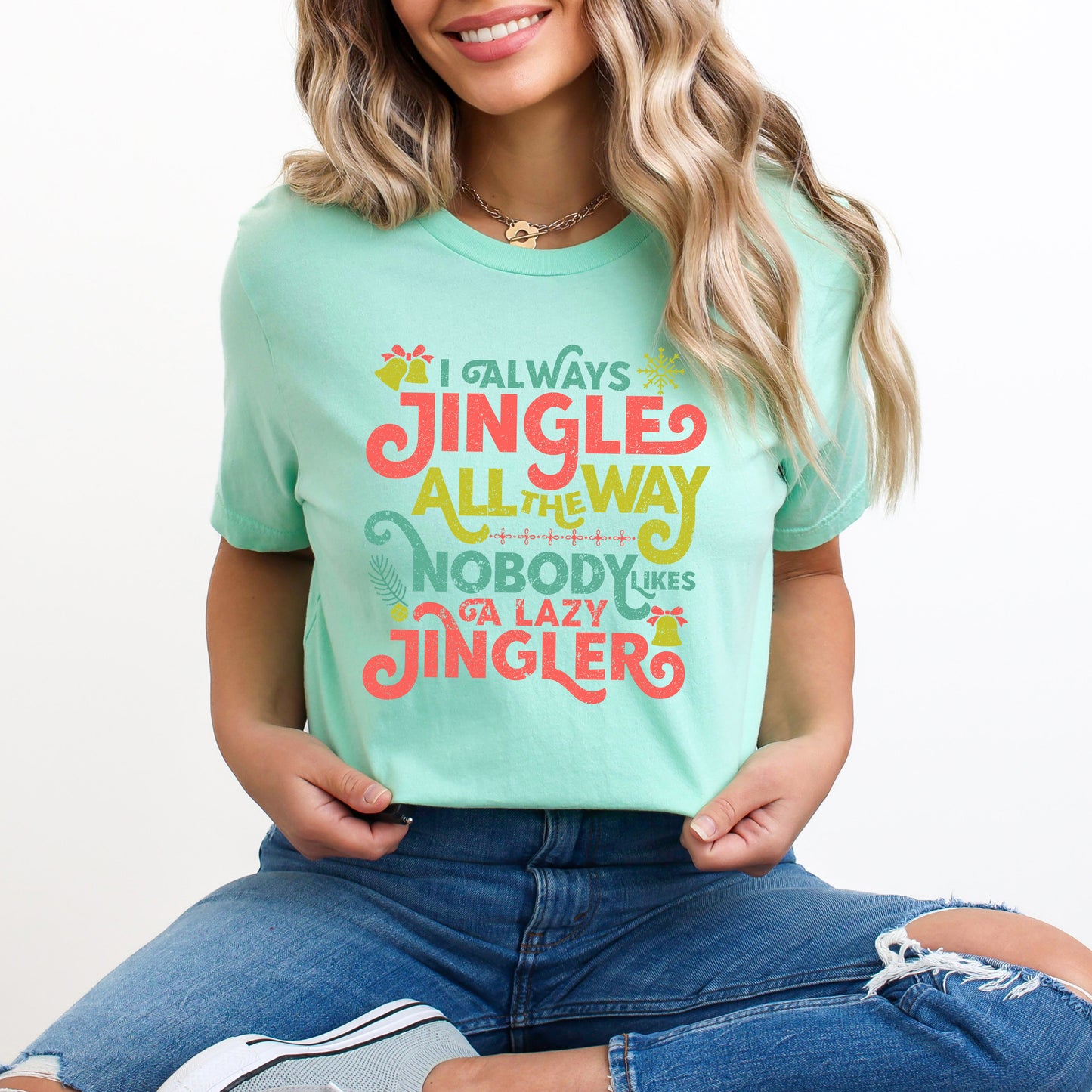 Nobody Likes A Lazy Jingler | Short Sleeve Graphic Tee