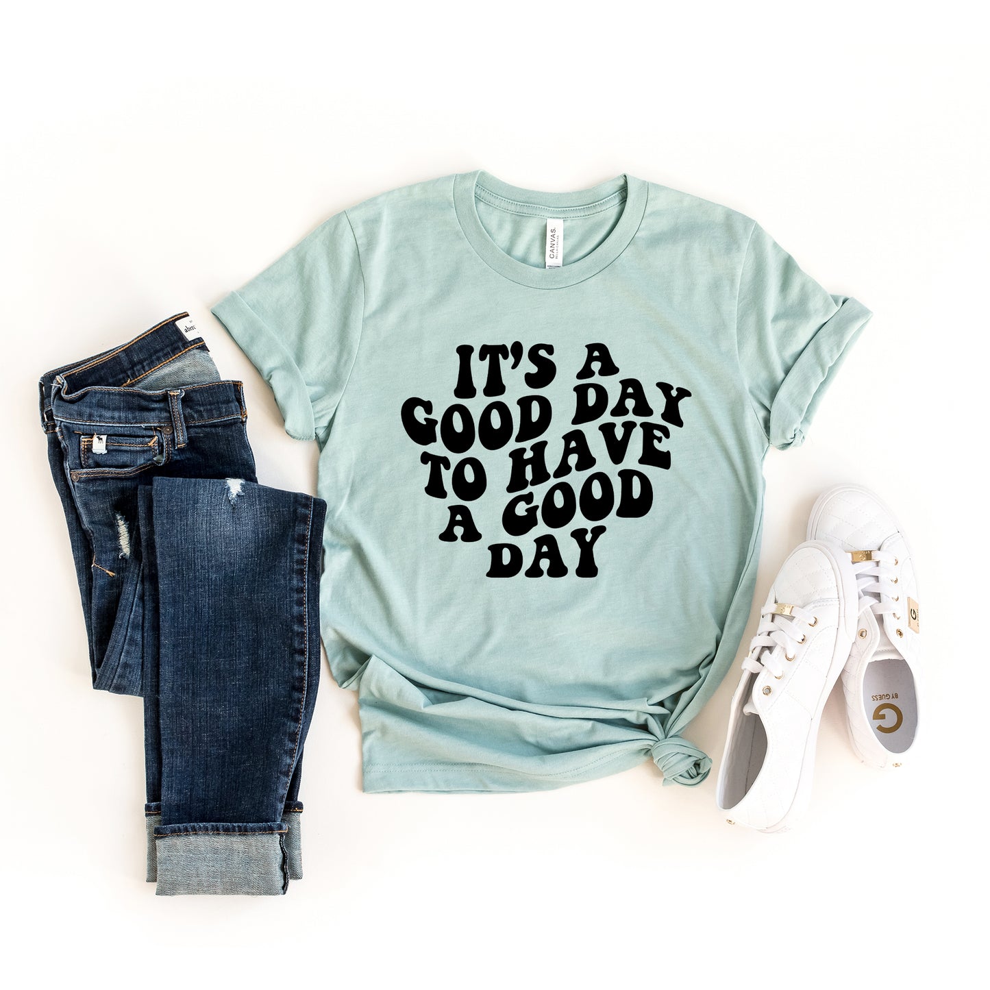 It's A Good Day To Have A Good Day | Short Sleeve Graphic Tee