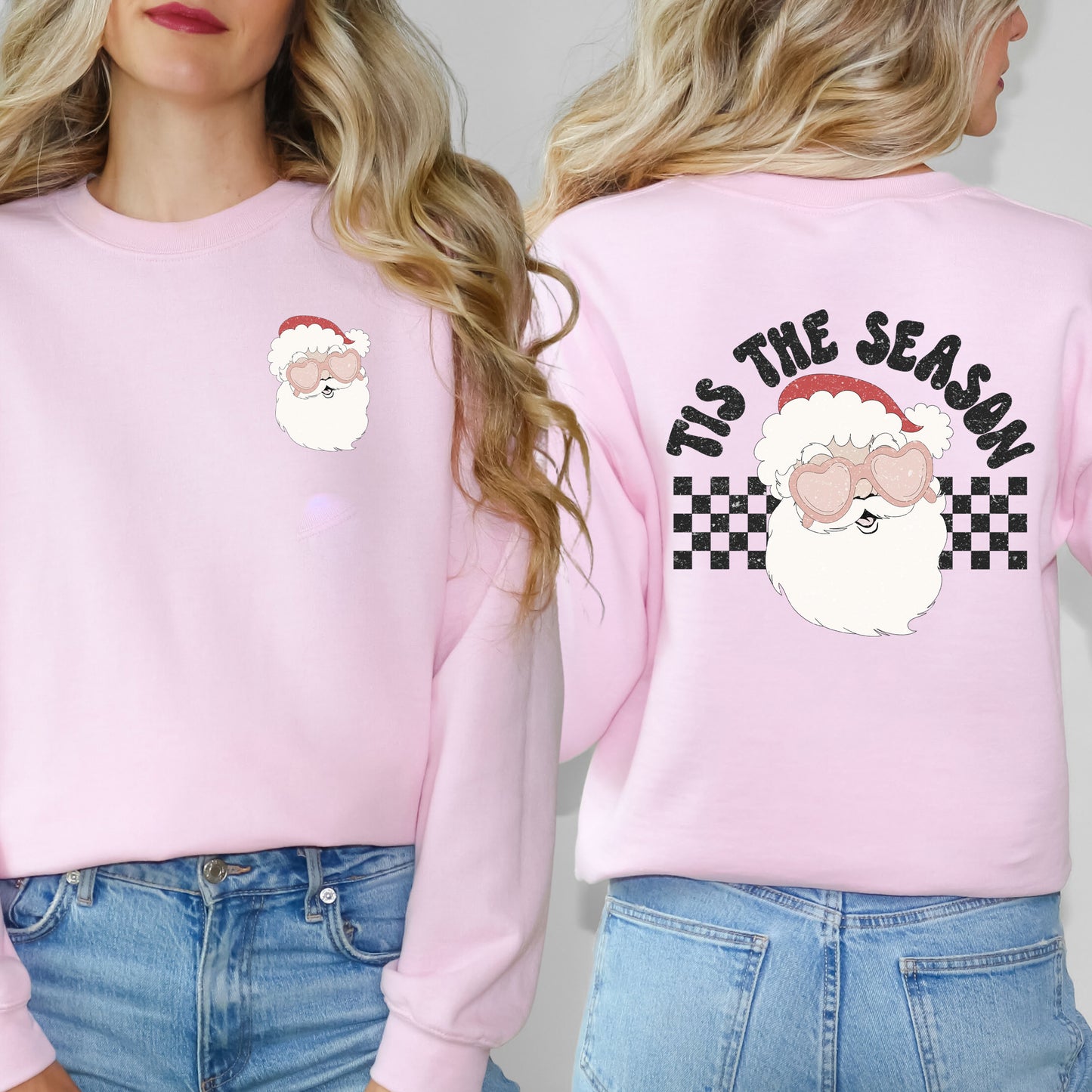 Tis The Season Santa | Sweatshirt Front and Back Design