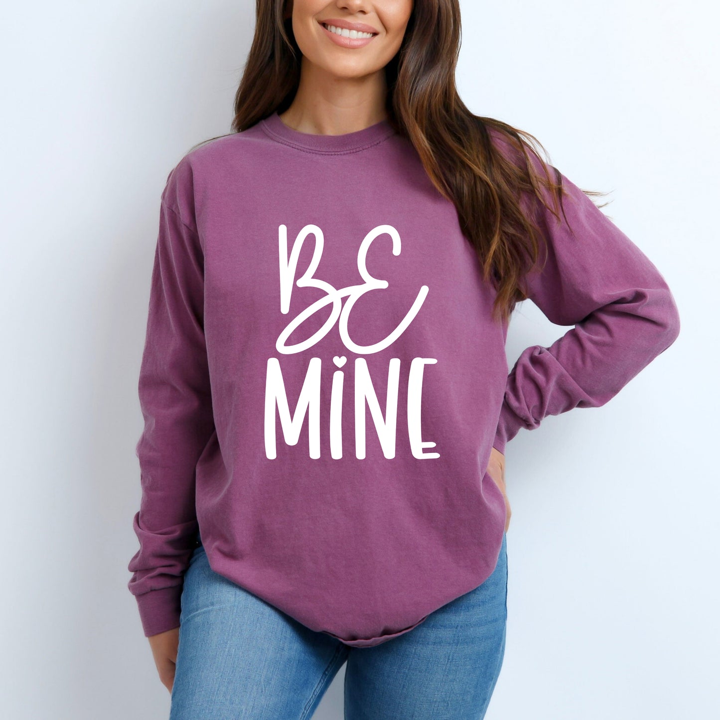 Be Mine Words | Garment Dyed Long Sleeve