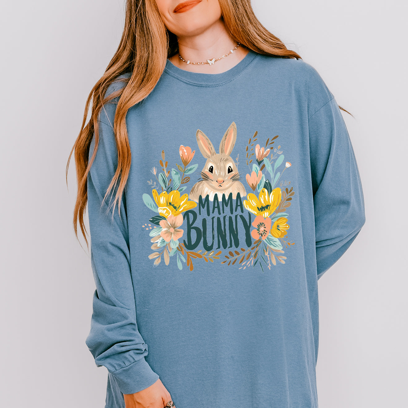 Mama Bunny Floral | Garment Dyed Long Sleeve