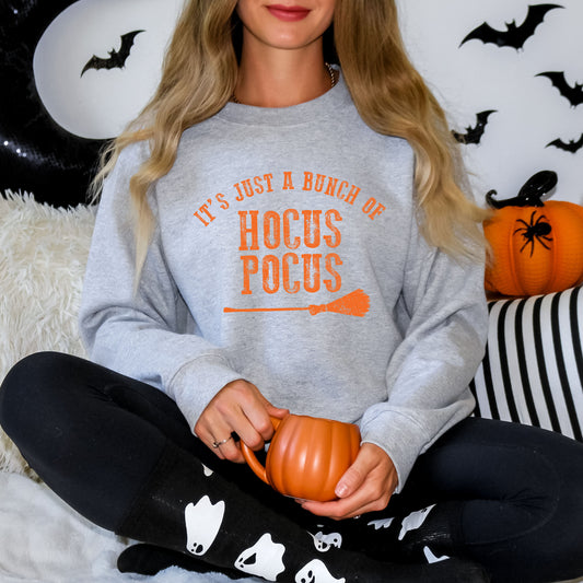 It's Just A Bunch Of Hocus Pocus | Sweatshirt