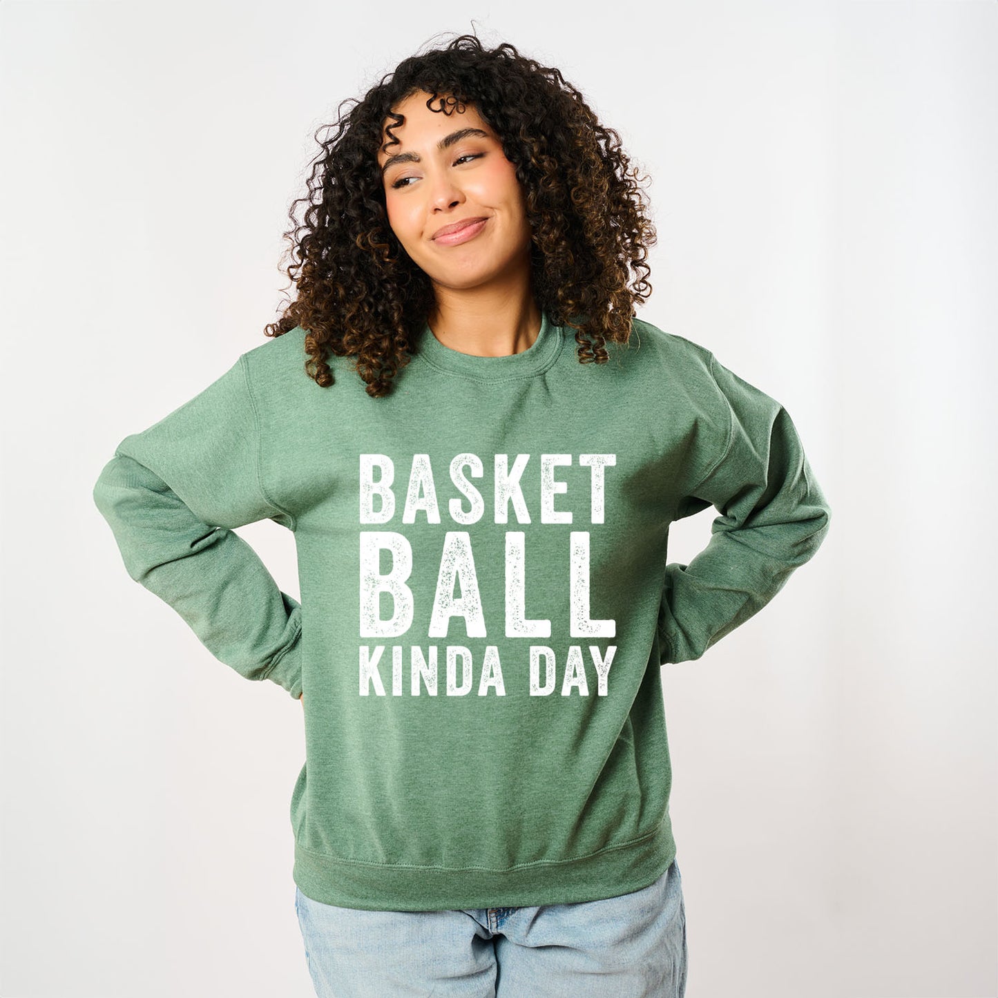 Basketball Kinda Day | Sweatshirt