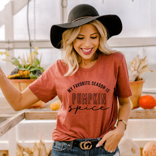 My Favorite Season Is Pumpkin Spice | Short Sleeve Crew Neck