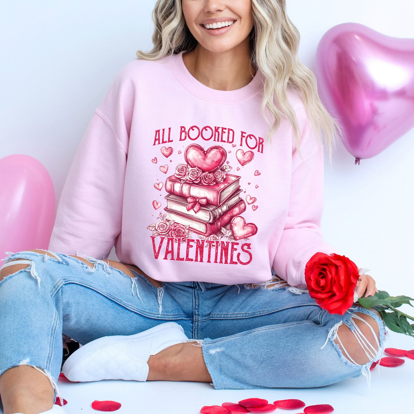 All Booked For Valentines | Sweatshirt