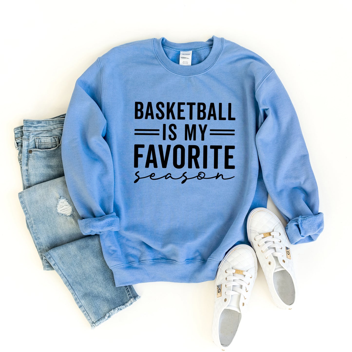 Basketball Is My Favorite Season | Sweatshirt