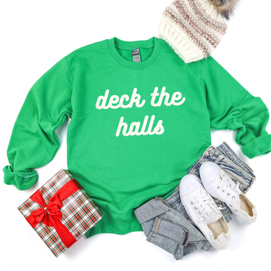 Deck The Halls Bold Cursive Puff Print | Sweatshirt