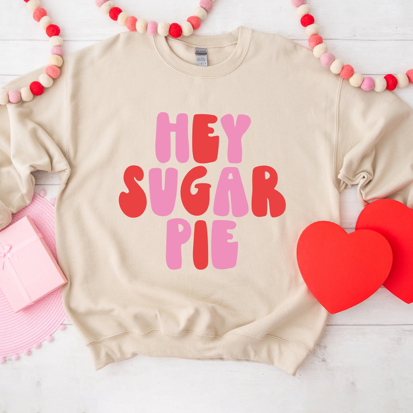 Hey Sugar Pie Bold | Sweatshirt