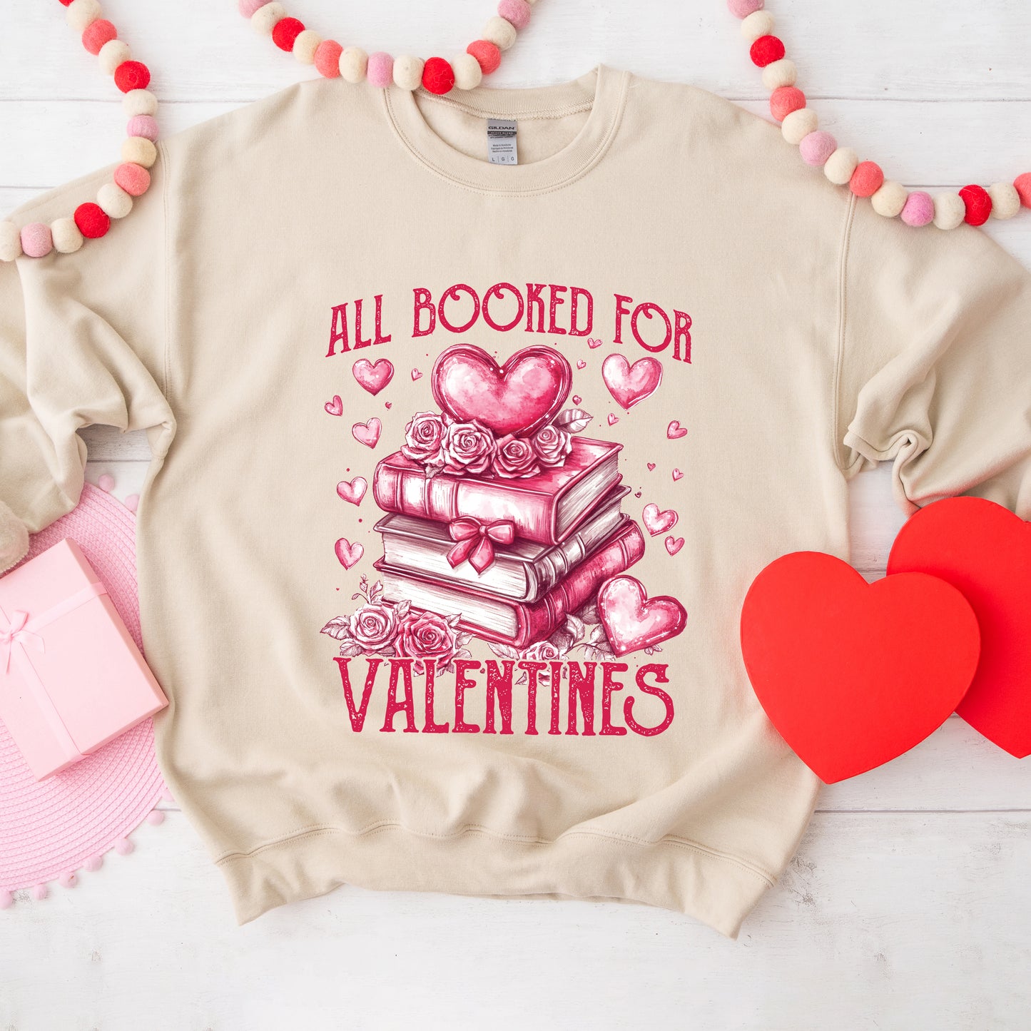 All Booked For Valentines | Sweatshirt