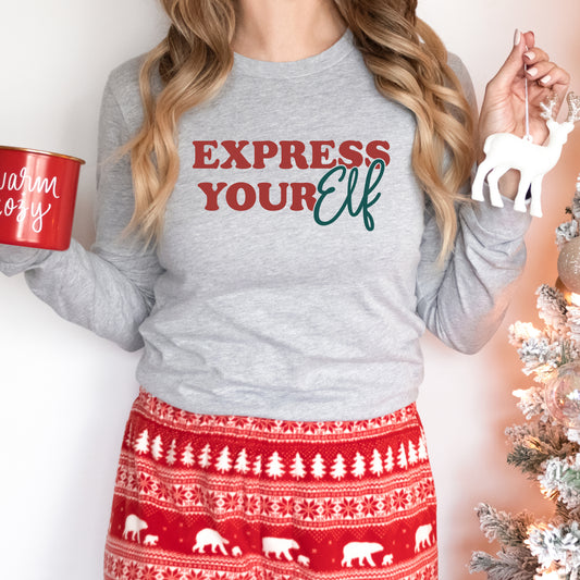 Express Your Elf | Long Sleeve Crew Neck