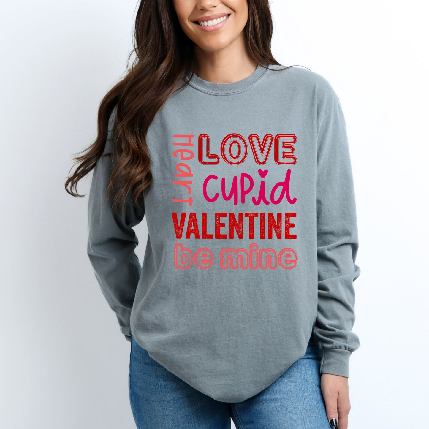 Valentine's Words | Garment Dyed Long Sleeve