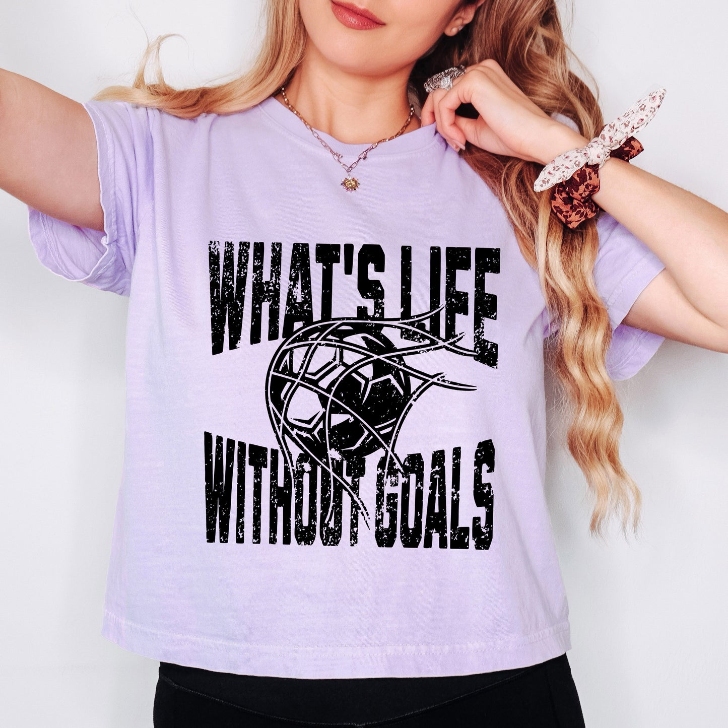 What's Life Without Goals | Relaxed Fit Cropped Tee