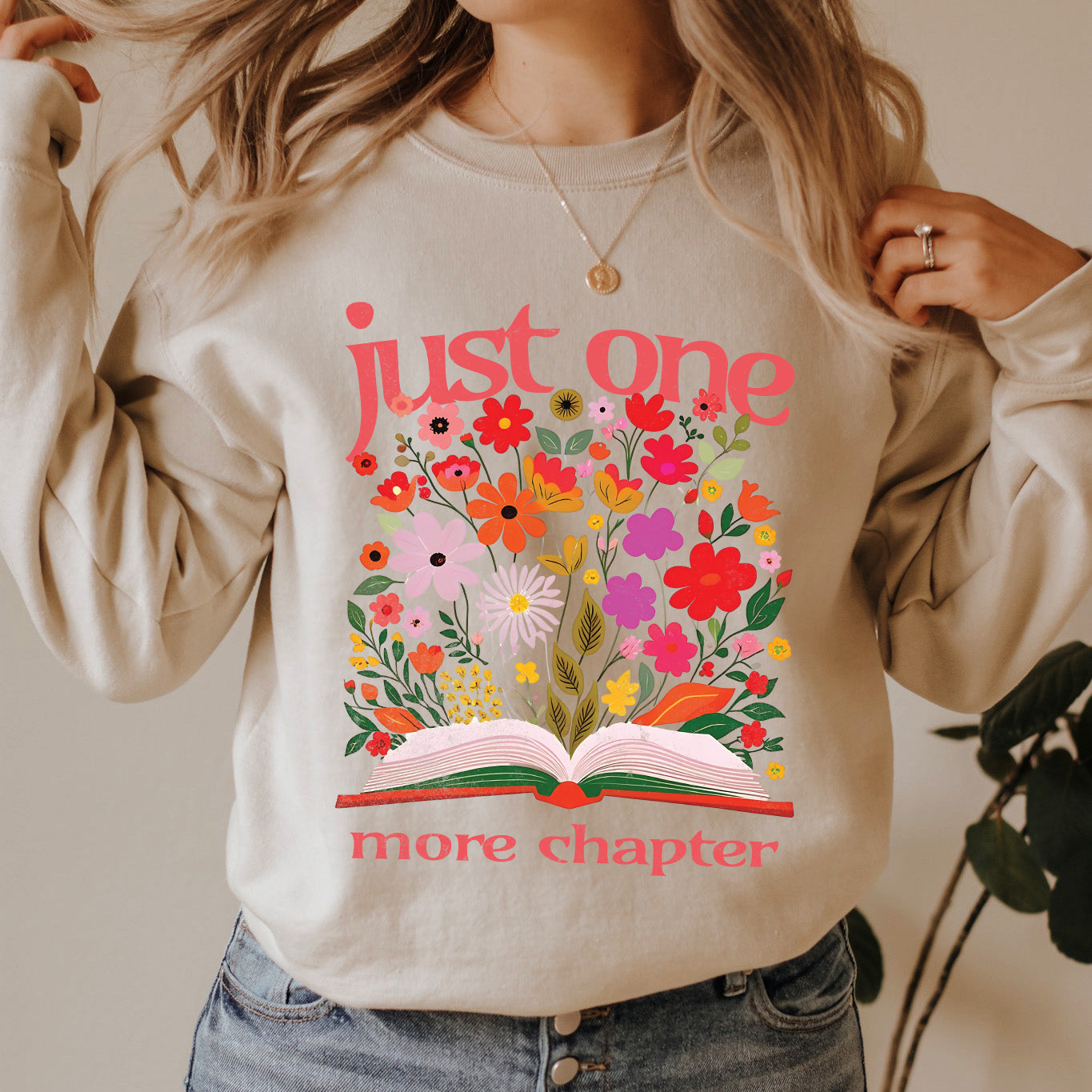 Just One More Chapter Blooming | Sweatshirt