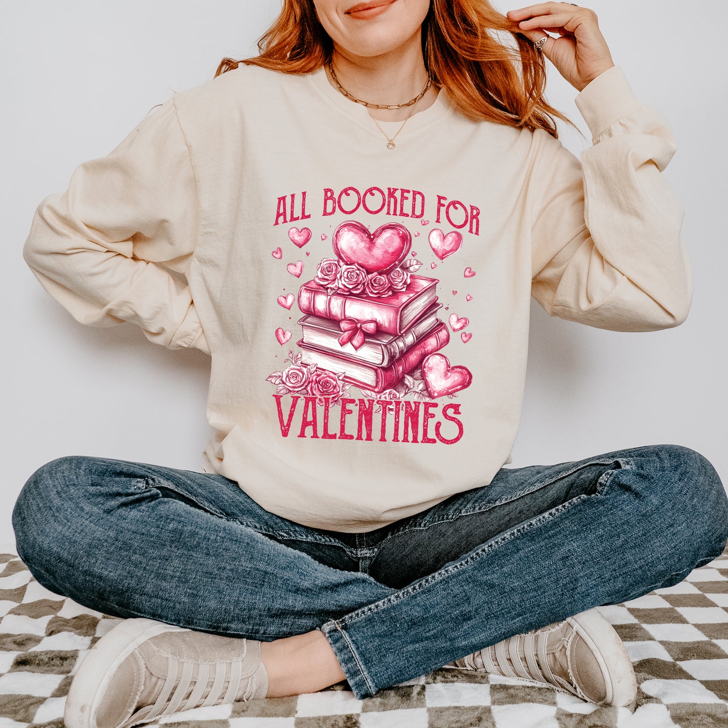 All Booked For Valentines | Garment Dyed Long Sleeve