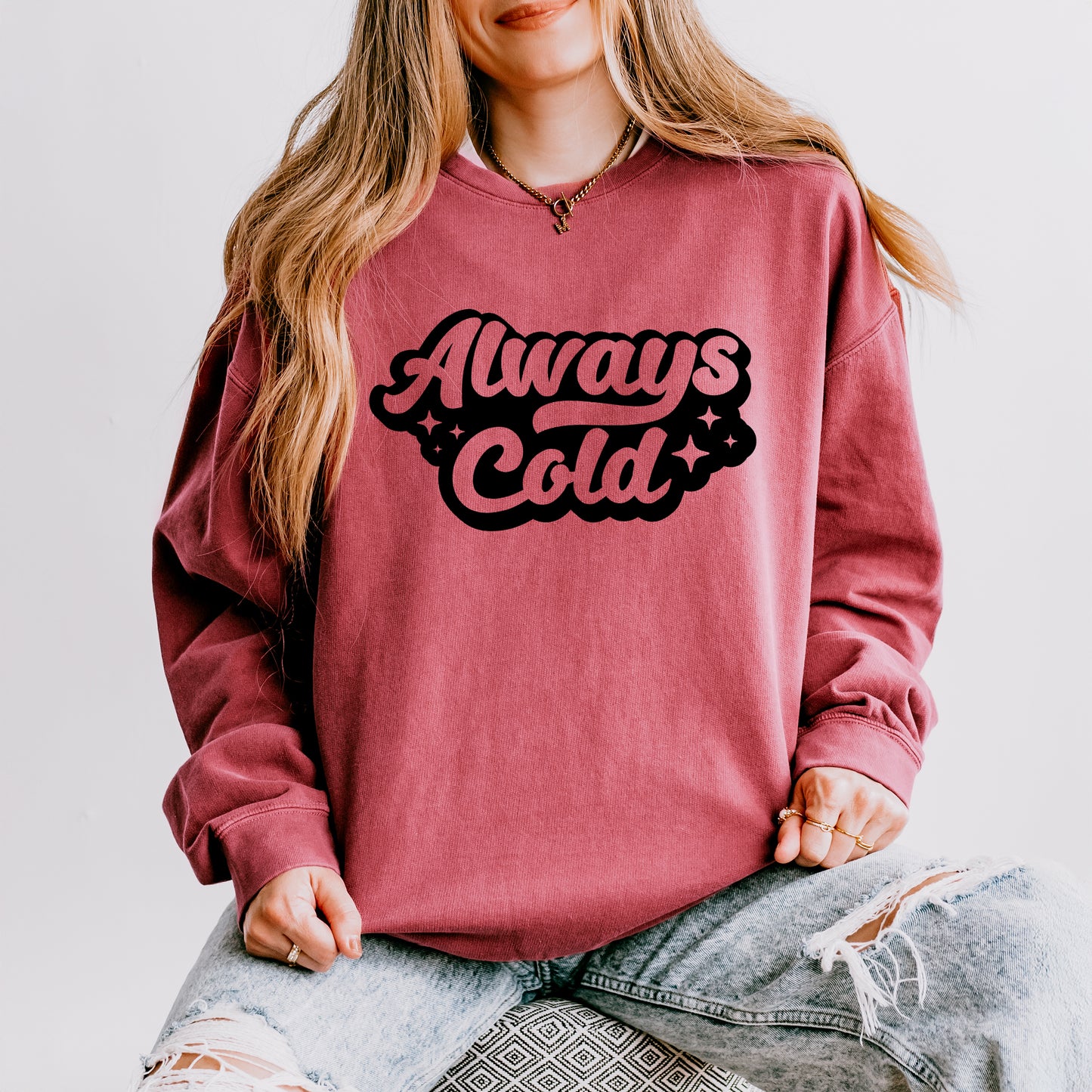 Always Cold Retro | Lightweight Garment Dyed Sweatshirt