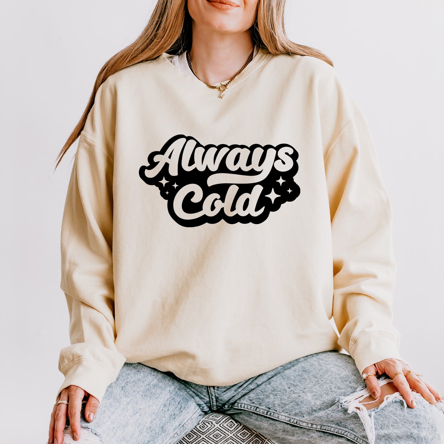 Always Cold Retro | Lightweight Garment Dyed Sweatshirt